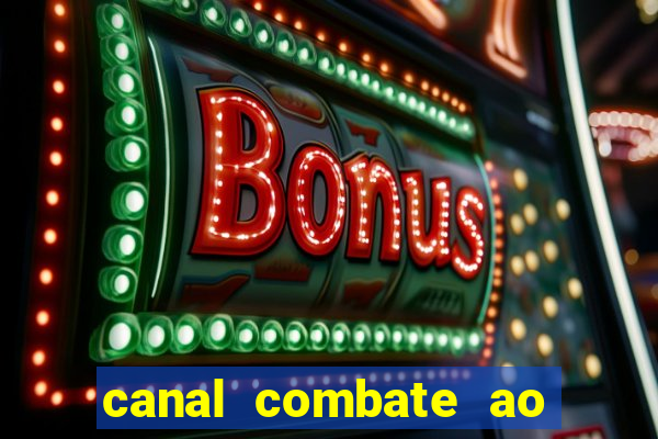 canal combate ao vivo online, multicanais